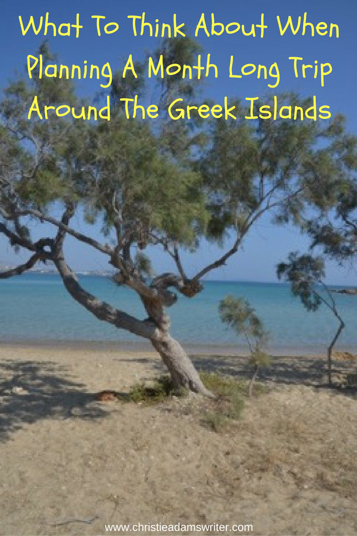 what-to-think-about-when-planning-a-month-long-trip-around-the-greek-islands
