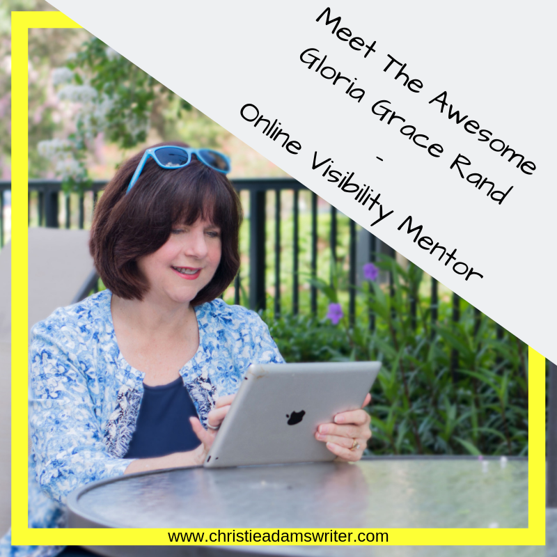 Meet The Awesome Gloria Grace Rand Online Visibility Mentor
