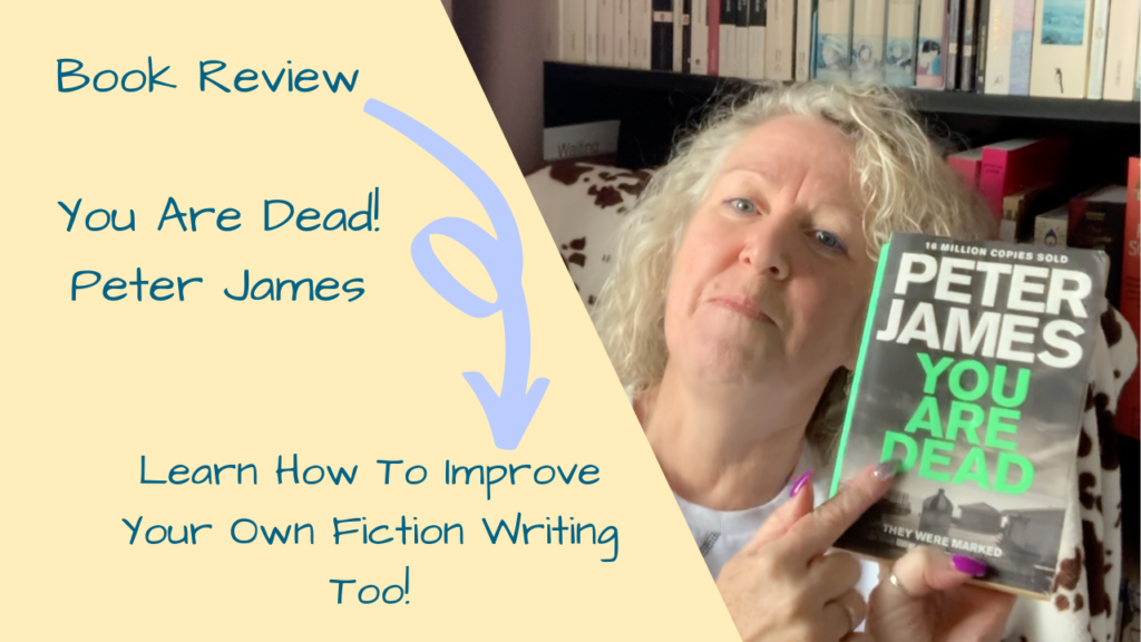 My Latest Book Review & Writer Tips – You Are Dead, Peter James ...