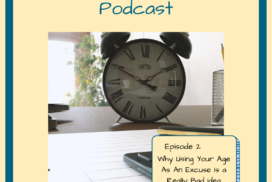 Midlife Isn't A Crisis Podcast Episode 2 Post