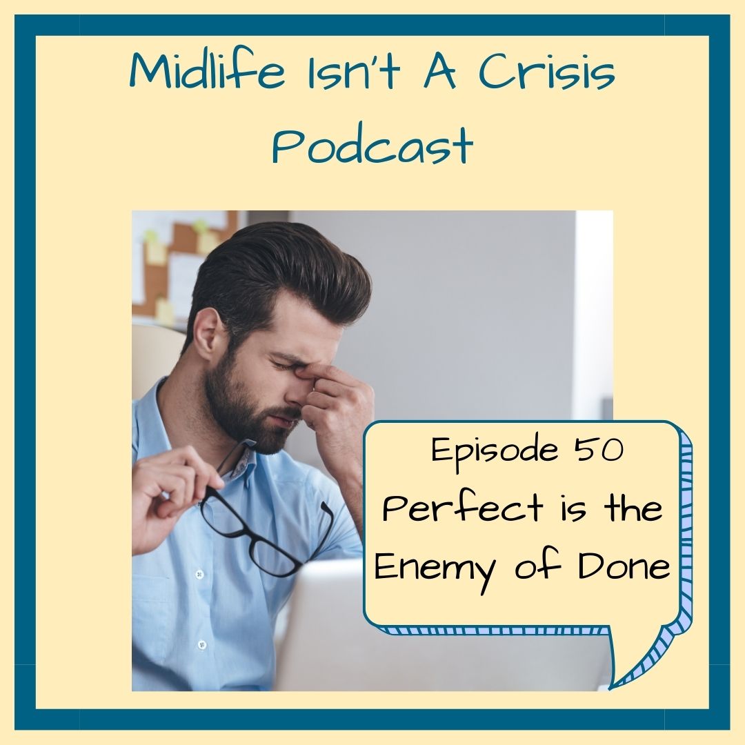Social Media Perfect is the Enemy of Done Podcast