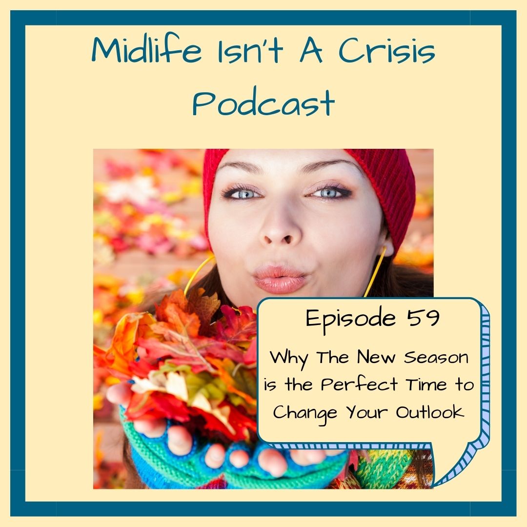 Why The New Season is the Perfect Time to Change Your Outlook